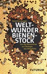 Weltwunder Bienenstock - Horst Kornberger - 9783856362577