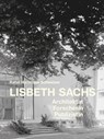 Lisbeth Sachs - Rahel Hartmann Schweizer - 9783856764029