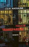 Tödliche Transparenz - Lilia Hassaine - 9783857878534