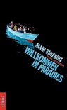 Willkommen im Paradies - Mahi Binebine - 9783857879579