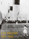 Cap Arcona 1927-1945 - Stefan Ineichen - 9783857917691