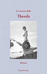 Theoda - S. Corinna Bille - 9783858696069