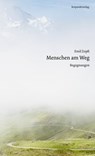 Menschen am Weg - Emil Zopfi - 9783858698087