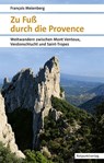 Zu Fuß durch die Provence - François Meienberg - 9783858698513