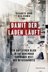Damit der Laden läuft - Elisabeth Joris ; Rita Schmid - 9783858698612