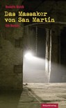 Das Massaker von San Martín - Rodolfo Walsh - 9783858699022