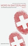 Mord in Switzerland Band 2 -  - 9783858827548