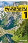 Wanderparadies Appenzellerland 1 - Marcel Steiner - 9783858828507