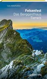 Felsenfest - Lara Abderhalden - 9783858828934