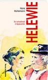 Helewie - Hans Hürlemann - 9783858829184