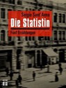 Die Statistin - Sérgio Sant'Anna - 9783860345412