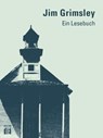 Jim Grimsley: Ein Lesebuch - Jim Grimsley ; Helmut Lotz - 9783860345917