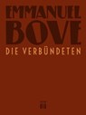 Die Verbündeten - Emmanuel Bove - 9783860347065