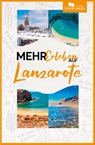 Mehr Erleben auf Lanzarote - Thomas Schlegel - 9783861123989
