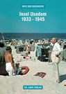 Insel Usedom 1933-1945 - Martin Kaule - 9783861539971