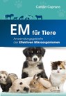 EM für Tiere - Carolin Caprano - 9783861910930