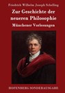 Zur Geschichte der neueren Philosophie - Friedrich Wilhelm Joseph Schelling - 9783861996620