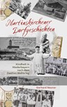 Martinskirchener Dorfgeschichten - Gerhard Neuner - 9783862056439