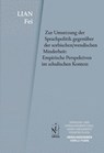 Zur Umsetzung der Sprachpolitik gegenüber der sorbischen/wendischen Minderheit: Empirische Perspektiven im schulischen Kontext - Fei Lian - 9783862058419