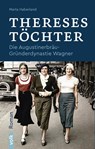 Thereses Töchter - Marta Haberland - 9783862223572