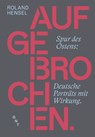 Aufgebrochen. - Roland Hensel - 9783862251483