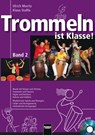 Trommeln ist Klasse! Band 2 - Ulrich Moritz ; Klaus Staffa - 9783862270668
