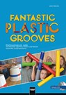 Fantastic Plastic Grooves - Ulrich Moritz - 9783862271825