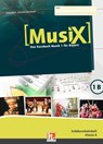 MusiX 1. Schülerarbeitsheft 1B. Ausgabe BG (Bayern Gym Lehrplan Plus) - Markus Detterbeck ; Gero Schmidt-Oberländer - 9783862272617