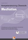 Kompetenztraining Oberstufe - Mediation - Maike Rausch - 9783862272754
