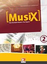 MusiX 2. Schülerband. Ausgabe BG (Bayern Gym Lehrplan Plus) - Markus Detterbeck ; Gero Schmidt-Oberländer - 9783862273423