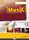 MusiX 2 BY (Ausgabe ab 2017) Arbeitsheft 2 - Markus Detterbeck ; Gero Schmidt-Oberländer - 9783862273430