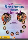 Der Rhythmus lauert überall. Band 2: Bodypercussion - Ulrich Moritz - 9783862275366