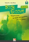 BodyGroove Kids 2 - Richard Filz ; Ulrich Moritz - 9783862275519