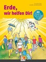 Erde, wir helfen Dir! Buch - Claudia Höly ; Rainer Johann Gross - 9783862276806