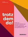 trotzdem da! - Lucy Debus ; Andreas Ehresmann - 9783862415151