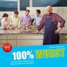 100% Wurst - Wilhelm Blatzheim - 9783862430215