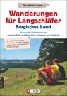 Wanderungen für Langschläfer Bergisches Land - Udo Haafke - 9783862465613
