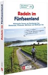 Radeln im Fünfseenland - Bernhard Irlinger - 9783862468485