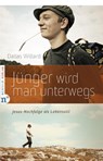 Jünger wird man unterwegs - Dallas Willard - 9783862560080