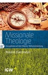 Missionale Theologie - Roland Hardmeier - 9783862567621