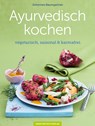 Ayurvedisch kochen - Johannes Baumgartner - 9783862643479