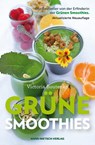 Grüne Smoothies - Victoria Boutenko - 9783862643547