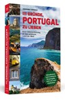 111 Gründe, Portugal zu lieben - Annegret Heinold - 9783862656622