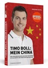 Timo Boll: Mein China - Friedhard Teuffel - 9783862657179