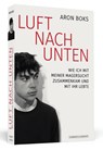 Luft nach unten - Aron Boks - 9783862657773