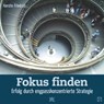 Fokus finden - Kerstin Friedrich - 9783862706426