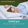 Schlaf gut - Kerstin Hack ; Philipp Amann - 9783862709960