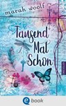 TausendMalSchon - Marah Woolf - 9783862721160