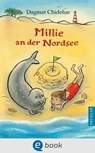 Millie an der Nordsee - Dagmar Chidolue ; Gitte Spee - 9783862721412