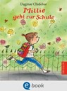 Millie geht zur Schule - Dagmar Chidolue ; Gitte Spee - 9783862721429